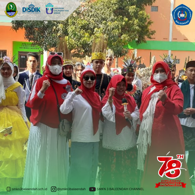 KARNAVAL  smkn 3 baleendah  MEMPERINGATI HARI KEMERDEKAAN REPUBLIK INDONESIA 