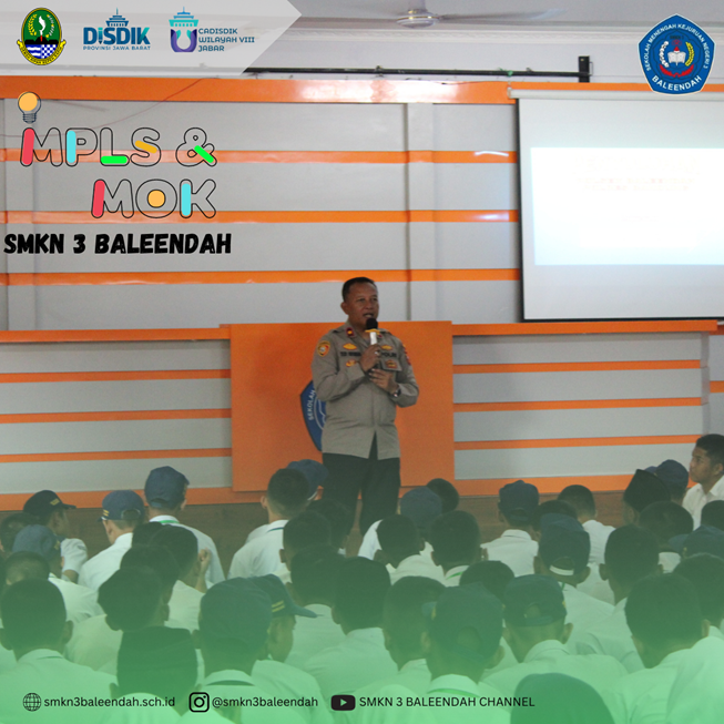  MPLS DAN MOK SMKN 3 BALEENDAH TAHUN AJARAN 2023/2024